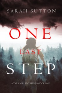 Cover One Last Step (A Tara Mills Mystery--Book One)