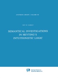 Cover Semantical Investigations in Heyting's Intuitionistic Logic