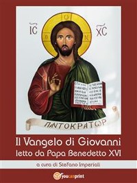 Cover Il Vangelo di Giovanni letto da Papa Benedetto XVI