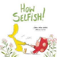 Cover How Selfish