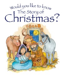 Cover Would you like to Know the Story of Christmas
