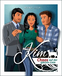 Cover Kim – Chaos auf der ganzen Linie