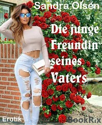 Cover Die junge Freundin seines Vaters