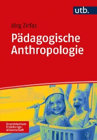 Cover Pädagogische Anthropologie