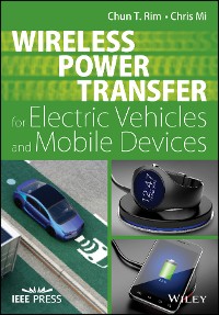 Cover Wireless Power Transfer for Electric Vehicles and Mobile Devices
