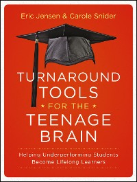 Cover Turnaround Tools for the Teenage Brain