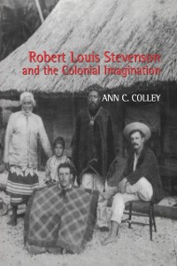 Cover Robert Louis Stevenson and the Colonial Imagination
