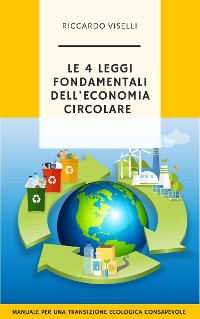 Cover Le quattro leggi fondamentali dell'economia circolare