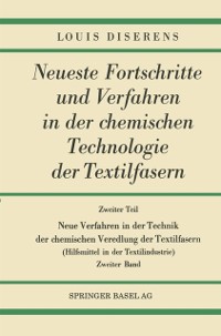 Cover Zweiter Teil: Neue Verfahren in der Technik der chemischen Veredlung der Textilfasern