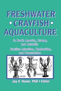 Cover Freshwater Crayfish Aquaculture in North America, Europe, and Australia
