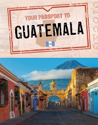 Cover Your Passport to Guatemala