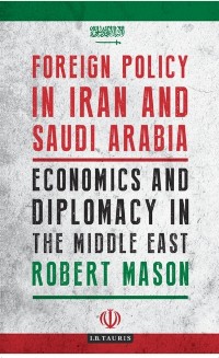 Cover Foreign Policy in Iran and Saudi Arabia