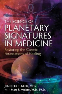 Cover Science of Planetary Signatures in Medicine