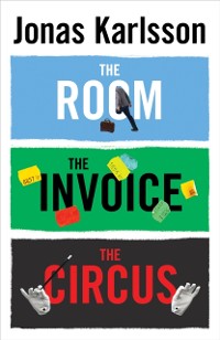 Cover Room, The Invoice, and The Circus
