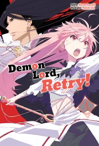 Cover Demon Lord, Retry! Volume 4