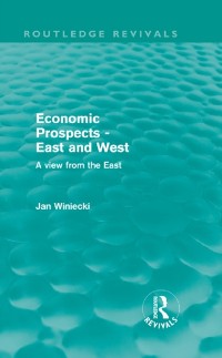 Cover Economic Prospects - East and West