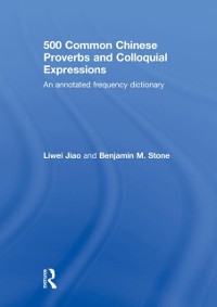 Cover 500 Common Chinese Proverbs and Colloquial Expressions