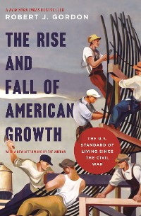 Cover The Rise and Fall of American Growth