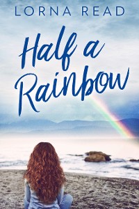 Cover Half A Rainbow