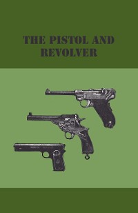 Cover The Pistol And Revolver