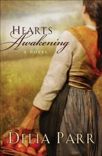 Cover Hearts Awakening (Hearts Along the River Book #1)