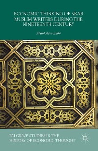 Cover Economic Thinking of Arab Muslim Writers During the Nineteenth Century