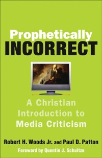 Cover Prophetically Incorrect