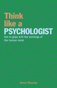 Cover Think Like a Psychologist