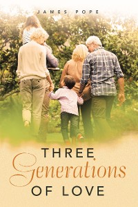 Cover Three Generations of Love