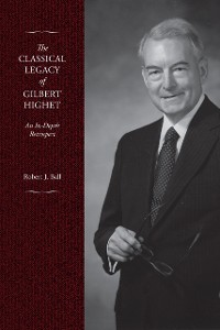 Cover The Classical Legacy of Gilbert Highet
