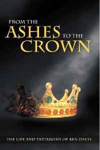 Cover From the Ashes to the Crown