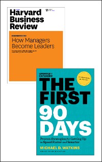 Cover The First 90 Days with Harvard Business Review article "How Managers Become Leaders" (2 Items)
