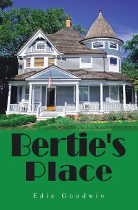 Cover Bertie's Place