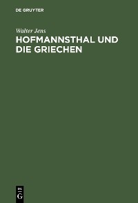 Cover Hofmannsthal und die Griechen