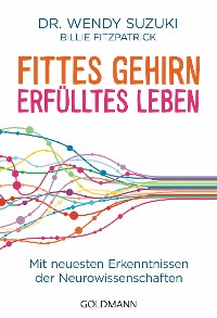 Cover Fittes Gehirn, erfülltes Leben