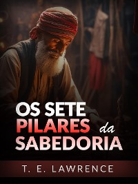 Cover I Sette Pilastri della Saggezza - Edição integral (Traduzido)