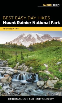 Cover Best Easy Day Hikes Mount Rainier National Park