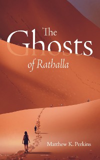 Cover The Ghosts of Rathalla