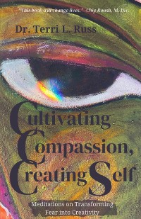 Cover Cultivating Compassion, Creating Self