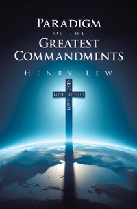 Cover Paradigm of the Greatest Commandments