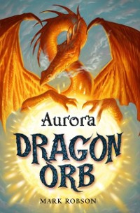 Cover Dragon Orb: Aurora