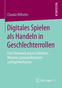 Cover Digitales Spielen als Handeln in Geschlechterrollen