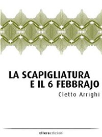 Cover La Scapigliatura e il 6 febbrajo