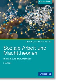 Cover Soziale Arbeit und Machttheorien
