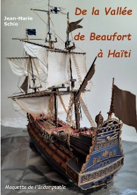 Cover De la vallée de Beaufort à Haïti