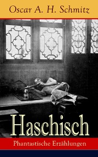 Cover Haschisch: Phantastische Erzählungen