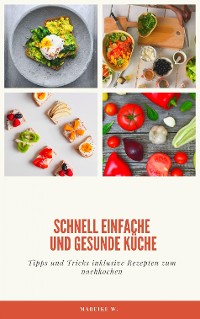 Cover schnell einfache und gesunde Küche