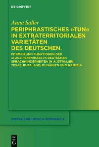 Cover Periphrastisches "tun" in extraterritorialen Varietäten des Deutschen.