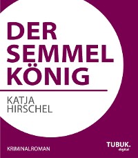 Cover Der Semmelkönig