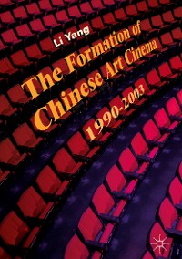 Cover The Formation of Chinese Art Cinema